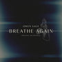 Breathe again