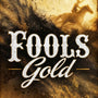 Fools gold