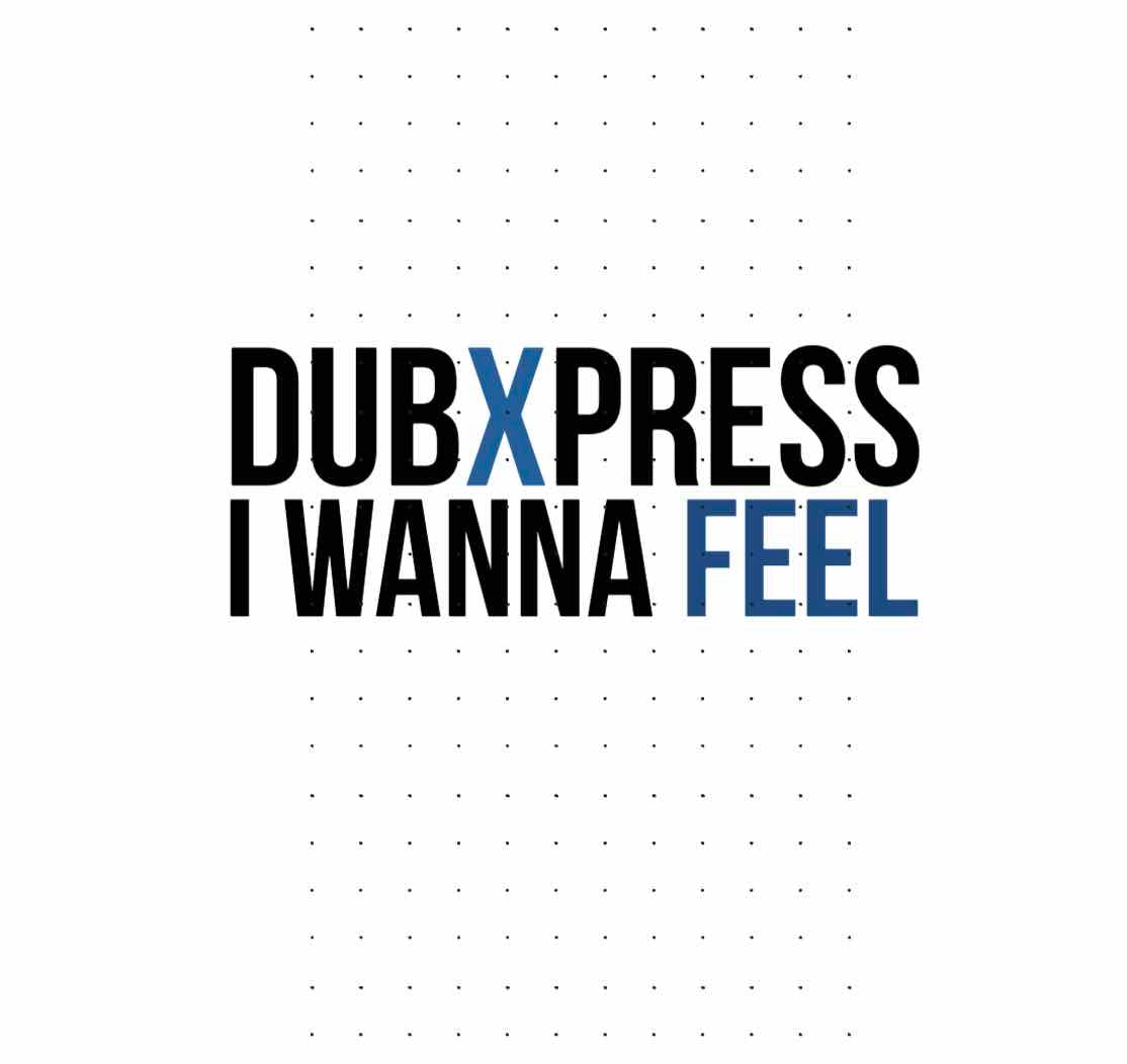 I wanna feel