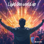 Light the world up