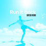 Run it back (Dayzgo remix)