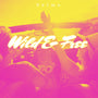 Wild & Free